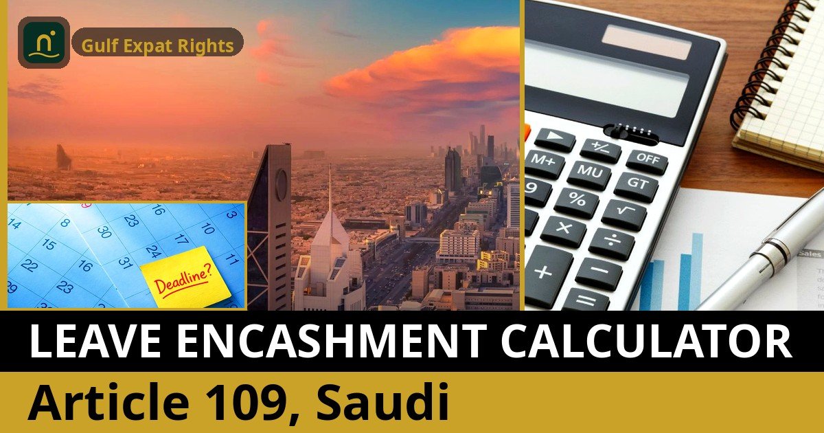 Annual leave encashment calculator Saudi Arabia