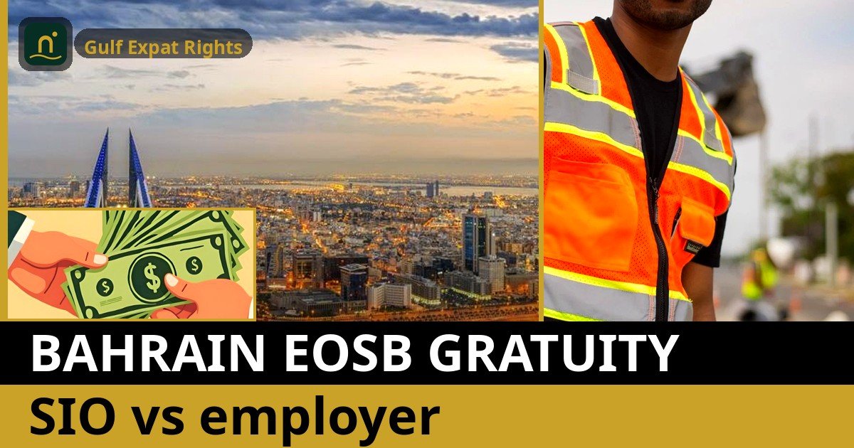 Bahrain End of Service Gratuity 2026 — SIO vs Employer