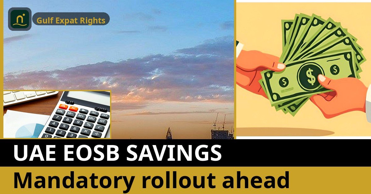 UAE EOSB Savings Scheme: Mandatory Rollout Expected After February 2026 Consultation
