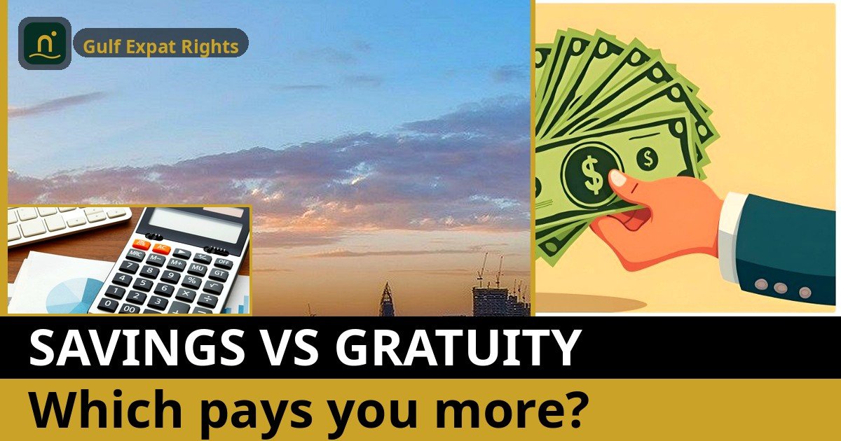 UAE EOSB Savings vs Gratuity: Which One Pays You More?