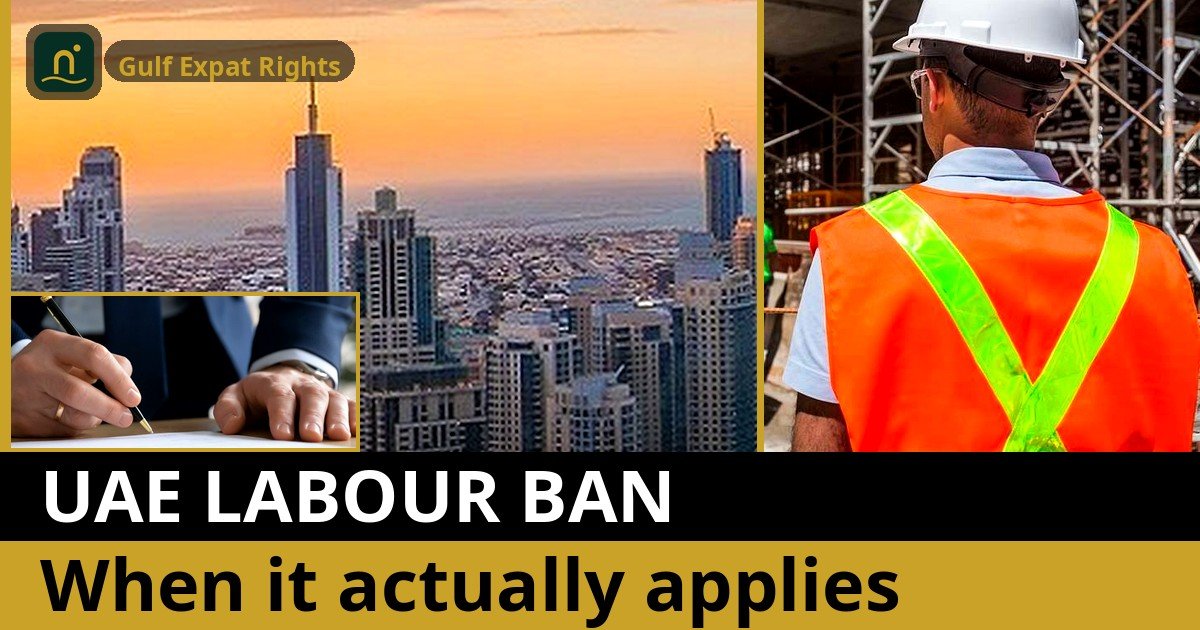 UAE one-year labour ban: when it actually applies